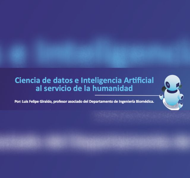 Ciencia De Datos E Inteligencia Artificial Al Servicio De La Humanidad ...