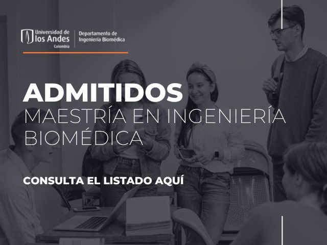 admitidos maestría ingeniería biomédica